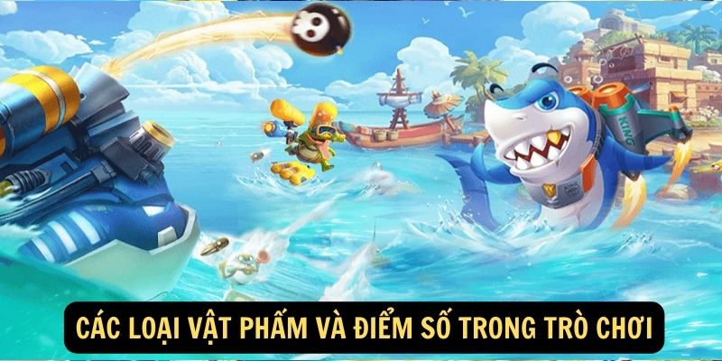 Các loại vật phẩm và điểm số trong trò chơi